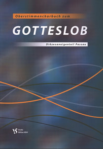 Oberstimmenchorbuch zum Gotteslob - Diözesaneigenteil Passau