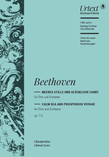Meeres Stille und Glückliche Fahrt op. 112