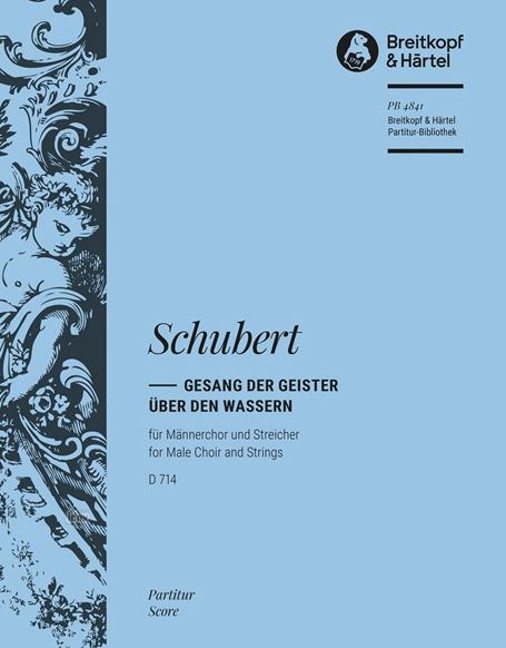 Gesang der Geister über den Wassern, D 714