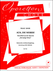 Ach, die Weiber!
