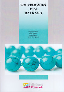 Polyphonies des Balkans
