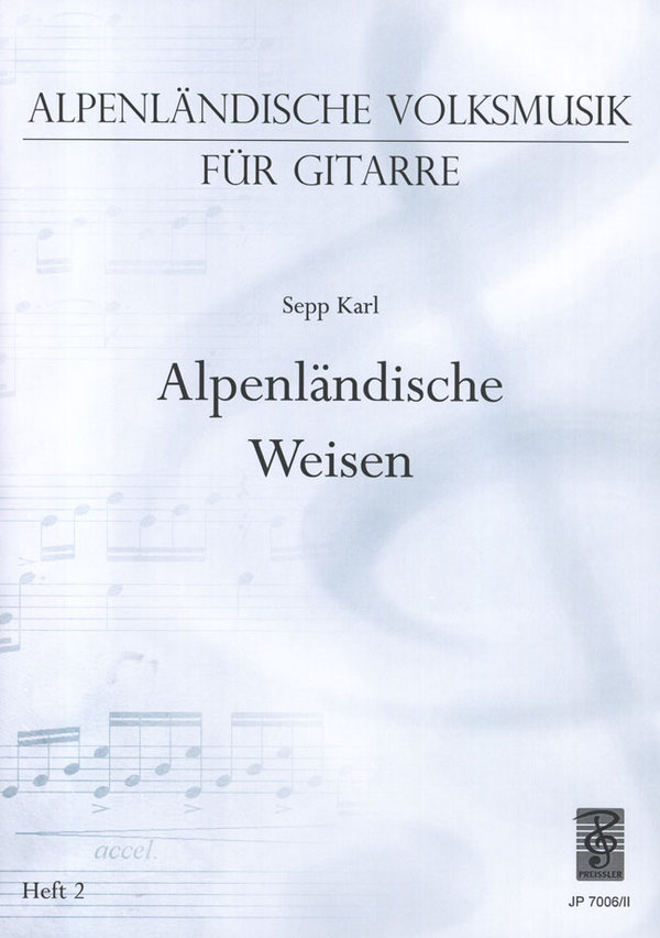 Alpenländische Weisen 2