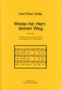 Weise mir, Herr, deinen Weg