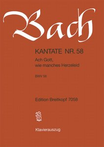 Ach Gott, wie manches Herzeleid, BWV 58