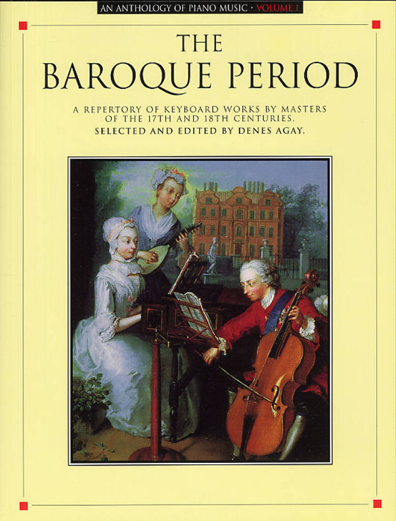 An Anthology of Piano Music Band 1 - The Baroque Period