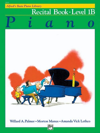 Alfred's Basic Piano Library 1B Recital Book