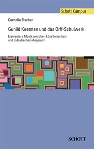 Gunild Keetmann und das Orff-Schulwerk