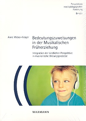 Bedeutungszuweisungen in der Musikalischen Früherziehung