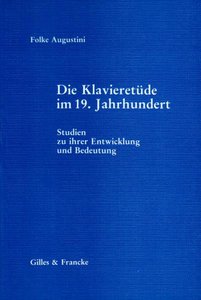 Die Klavieretüde im 19. Jahrhundert
