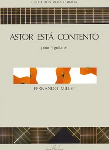 Astor esta contento pour 4 guitars