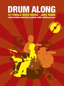 Drum Along III - 10 Female Rock Songs