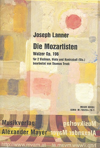 Die Mozartisten - Walzer op. 196