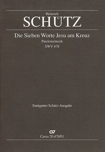 Die sieben Worte Jesu am Kreuz, SWV 478