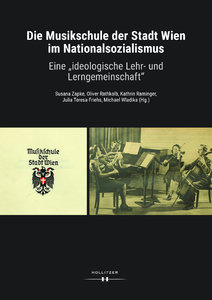 Die Musikschule der Stadt Wien im Nationalsozilaismus