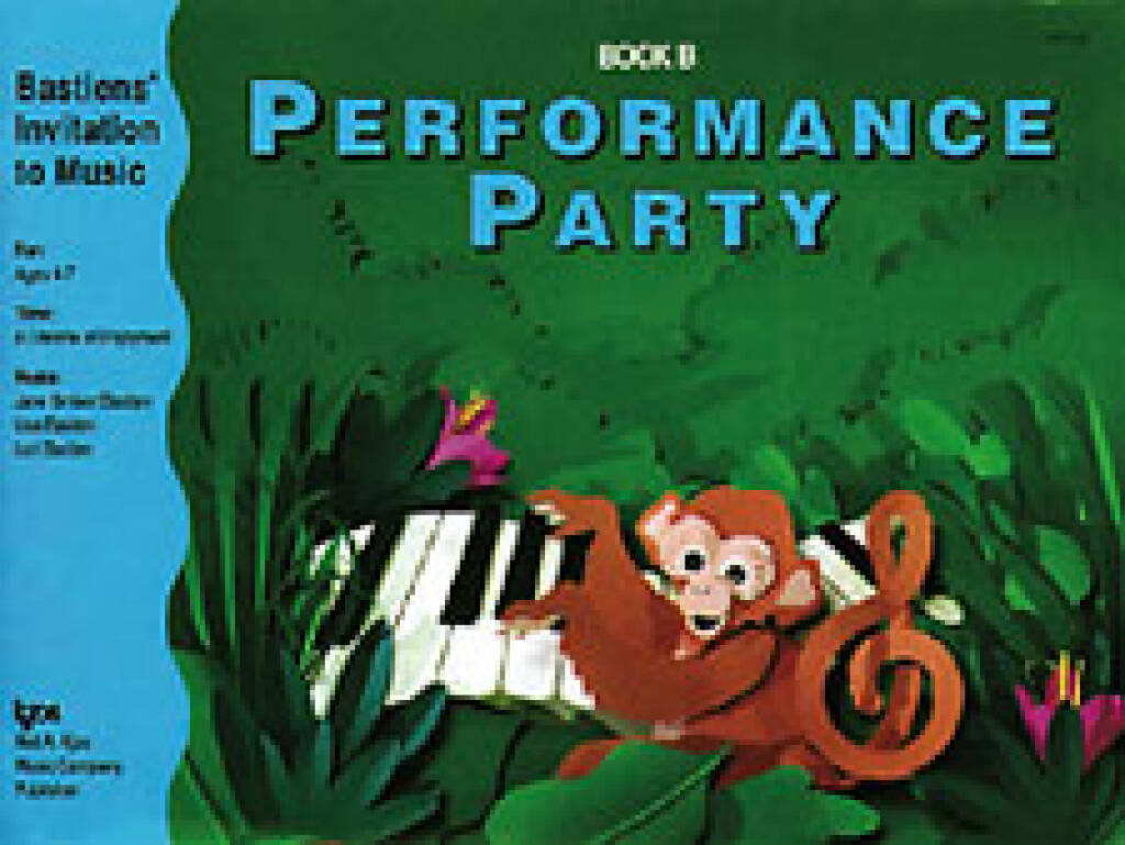 Bastien's Invitation To Music Performance Party Book B