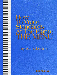 How to Voice Standards at the Piano - The Menu