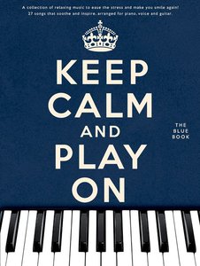 Keep Calm and Play on - The Blue Book
