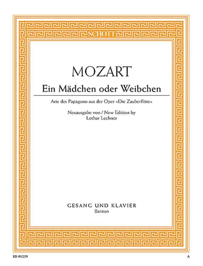 Ein Mädchen oder Weibchen (aus Die Zauberflöte)