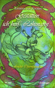 Gestatten, ich heiß Lohengrin