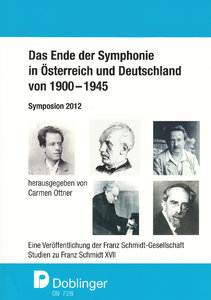 Das Ende der Symphonie in Österreich und Deutschland von 1900 - 1945