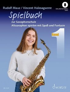 Saxophonschule Band 1 - Spielbuch