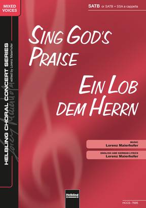 Sing God's praise / Ein Lob dem Herrn