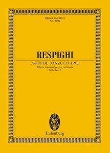 Antiche Danze ed Arie Suite No. 3