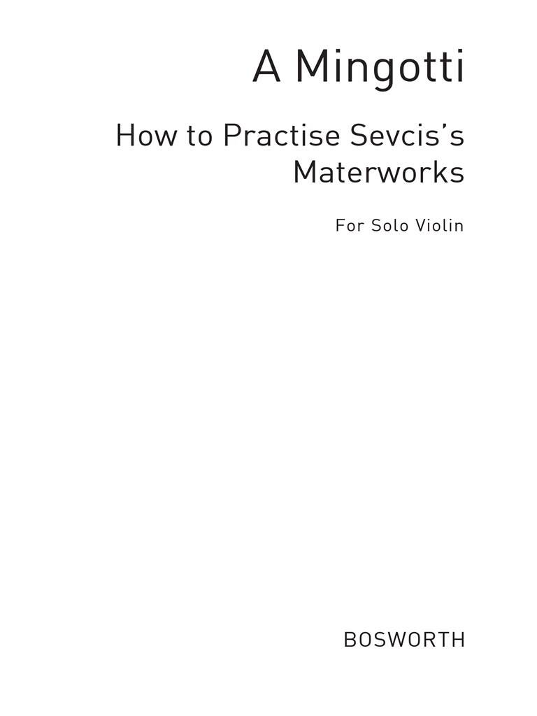 How to Practise Sevcik's Masterworks
