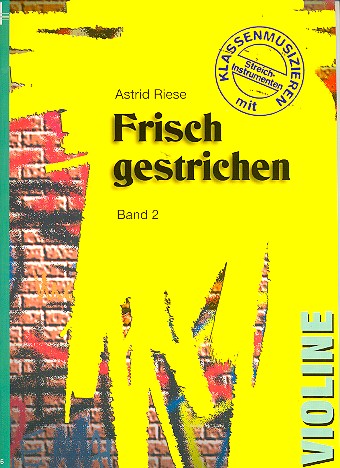 Frisch gestrichen - Band 2