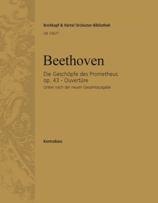 Die Geschöpfe des Prometheus - Ouvertüre op. 43