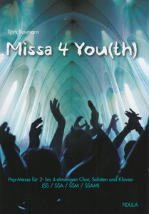 Missa 4 You(th)
