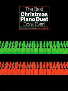 The Best Christmas Piano Duet Book ever