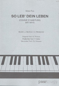So leb dein Leben