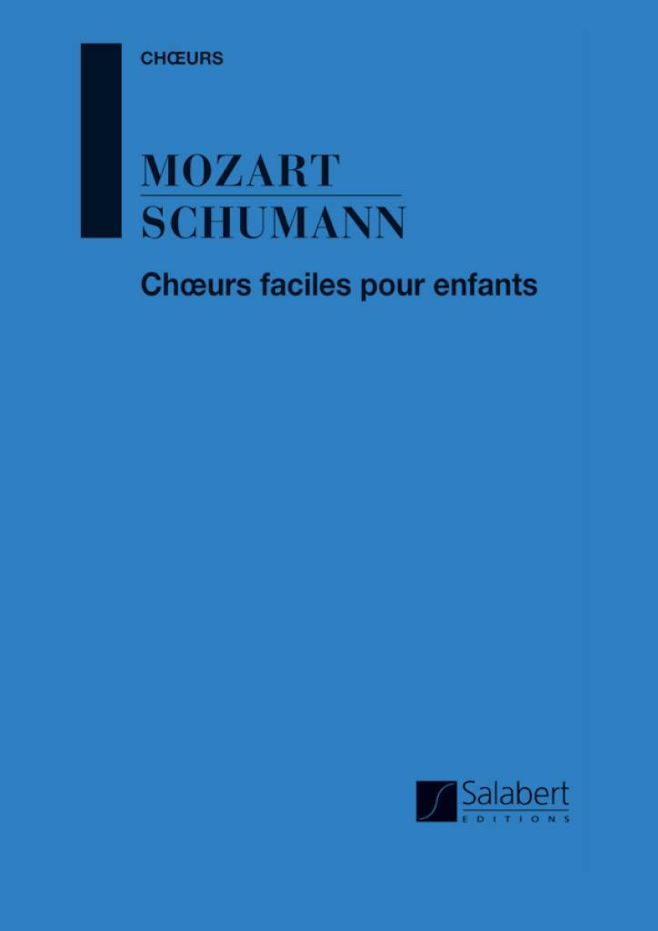 Choeurs faciles pour enfants a voix egales