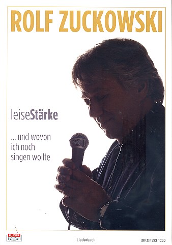 LeiseStärke ... und wovon ich noch singen wollte