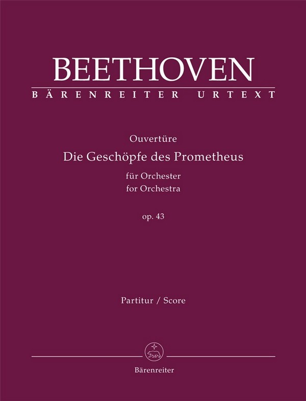 Ouvertüre "Die Geschöpfe des Prometheus" op. 43