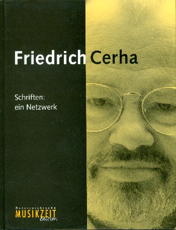 Cerha Schriften: ein Netzwerk