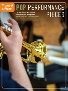 Pop Performance Pieces - Trumpet & Piano