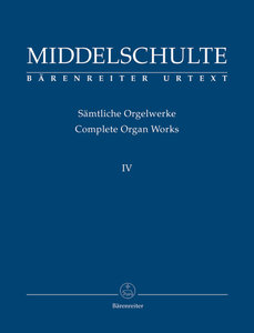 Sämtliche Orgelwerke Band 4
