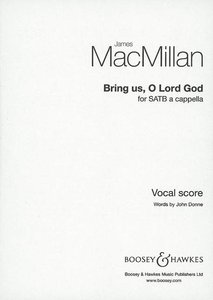 Bring us o Lord God