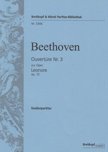 Leonore - Ouvertüre Nr. 3 op. 72