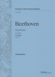 Fidelio Ouvertüre op. 72
