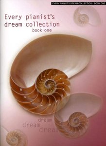 Every pianist's dream collection - Book one