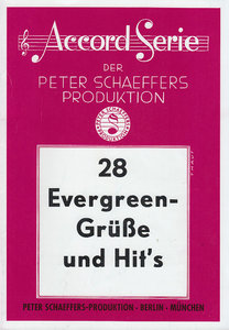 28 Evergreen Grüße und Hits 1
