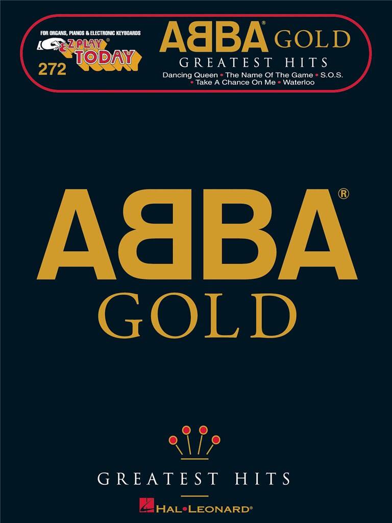 ABBA Gold - Greatest Hits E-Z Play Today Vol. 272