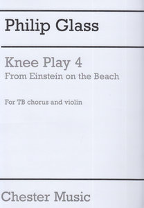 Knee Play 4, aus "Einstein on the Beach"