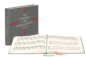 Das Orgelbuch der Domorganisten