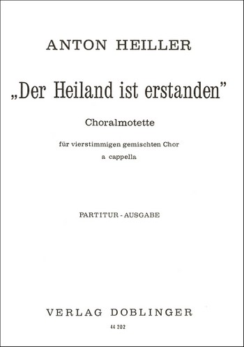 Der Heiland ist erstanden