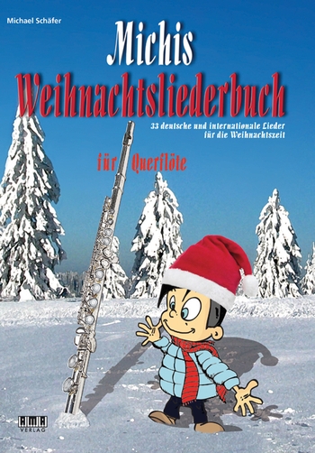 Michis Weihnachtsliederbuch - Querflöte