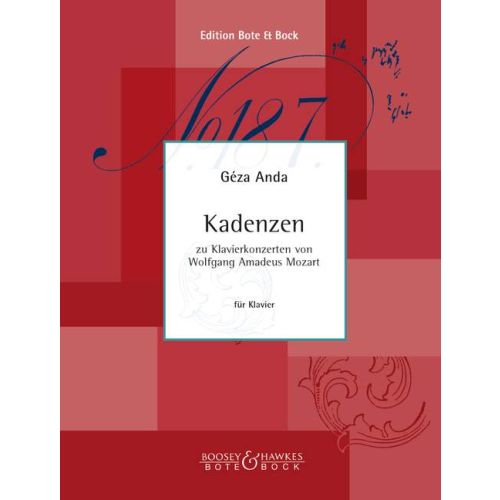 Kadenzen zu Klavierkonzerten von Mozart (KV 37, 39, 41 175, 238, 246, 413, 466, 467, 482, 491, 503, 537)